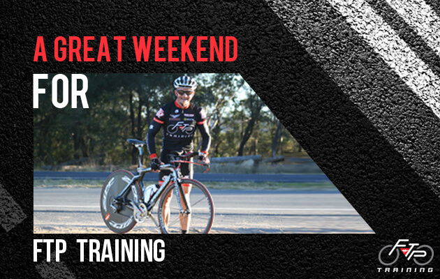 A Great Weekend for FTP Training